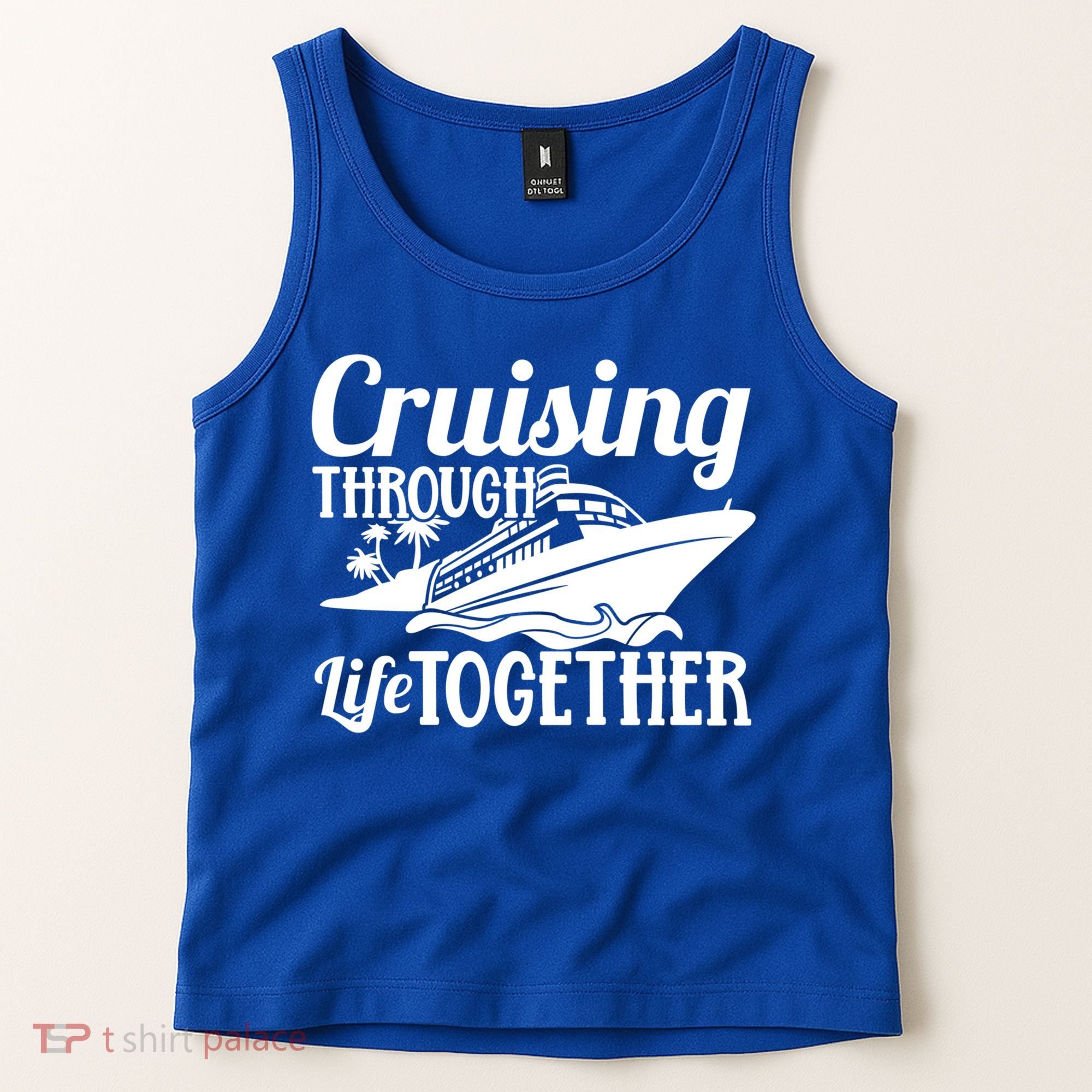 Couple Cruise Cruising Through Life Together Cute Gift Tank Top