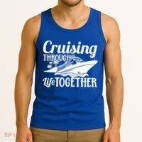 Couple Cruise Cruising Through Life Together Cute Gift Tank Top thumb 3