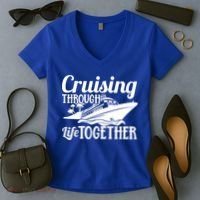 Couple Cruise Cruising Through Life Together Cute Gift Women's V-Neck T-Shirt thumb 2