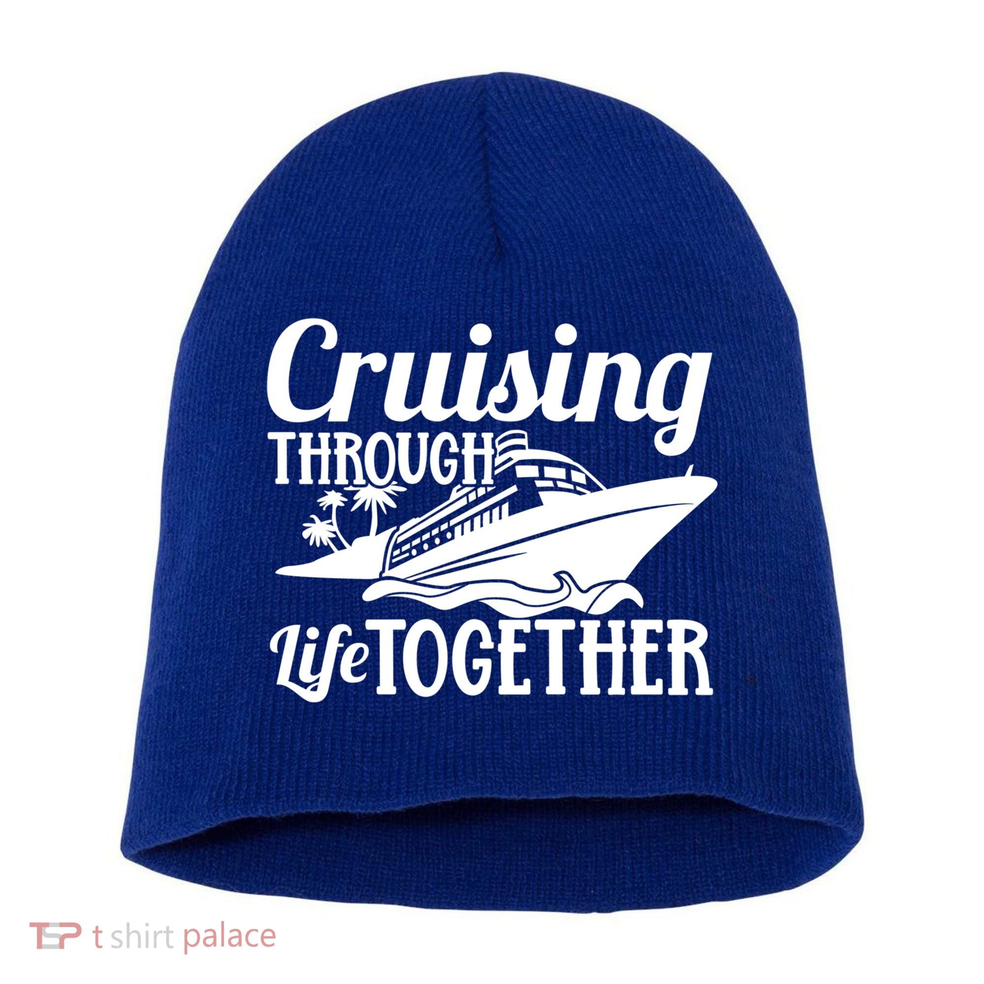 Couple Cruise Cruising Through Life Together Cute Gift Short Acrylic Beanie