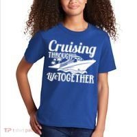 Couple Cruise Cruising Through Life Together Cute Gift Kids T-Shirt thumb 2