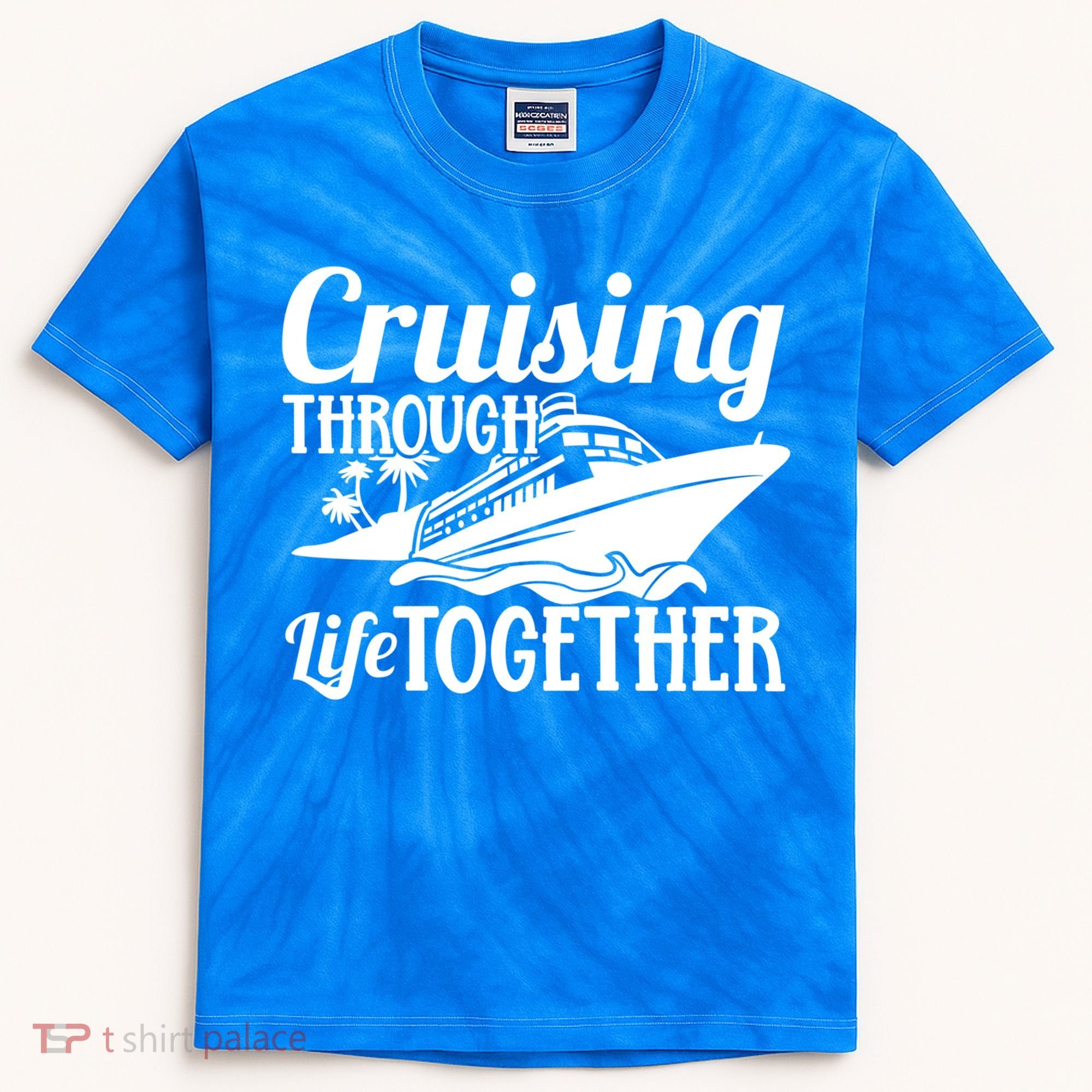 Couple Cruise Cruising Through Life Together Cute Gift Kids Tie-Dye T-Shirt