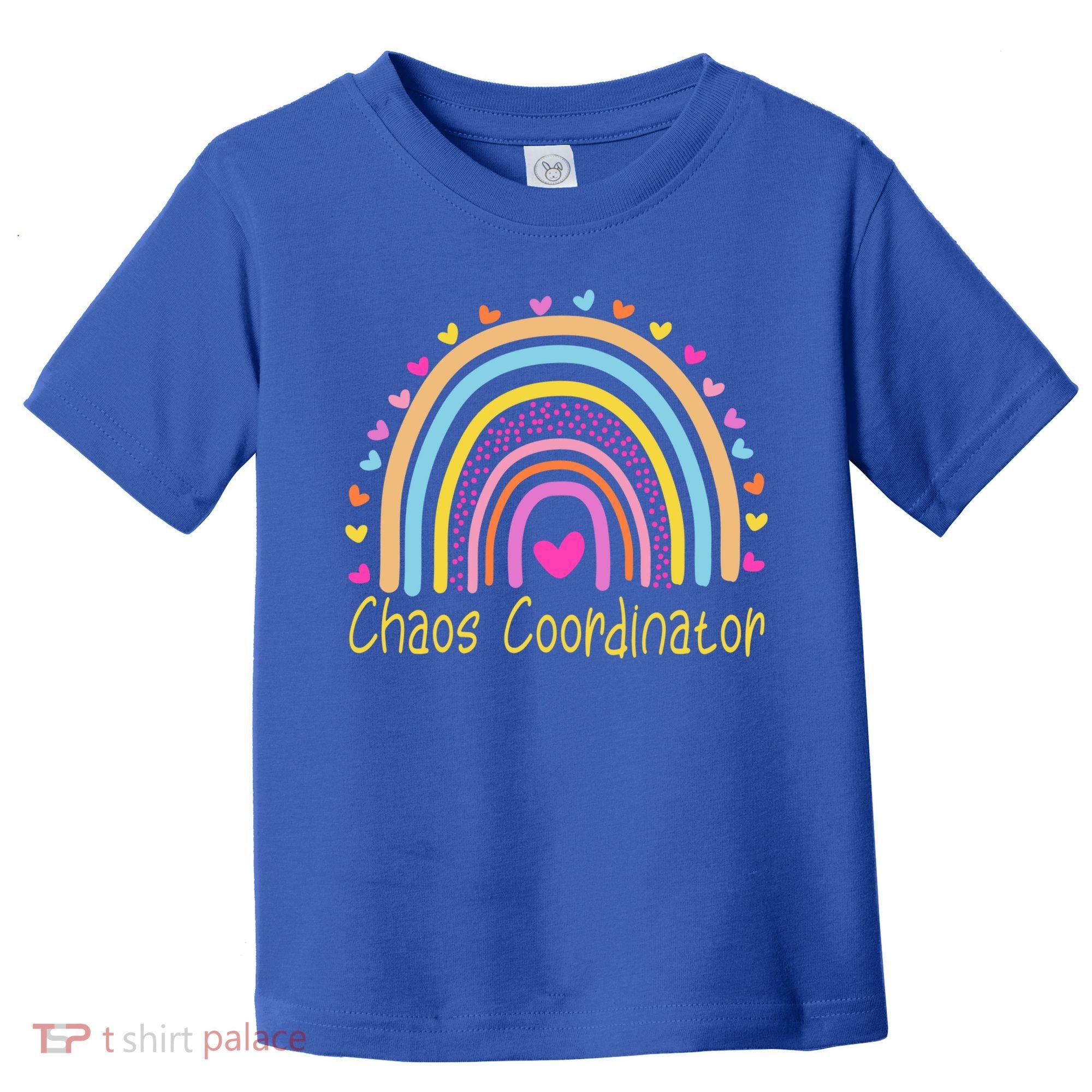 Childcare Chaos Coordinator Teacher Daycare Provider Rainbow Gift Toddler T-Shirt