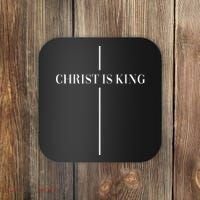 Christian Christianity Christ Is King Jesus Christ Catholic Coaster thumb 0