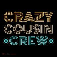 Crazy Cousin Crew Button thumb 1