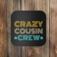 Crazy Cousin Crew Coaster thumb 0