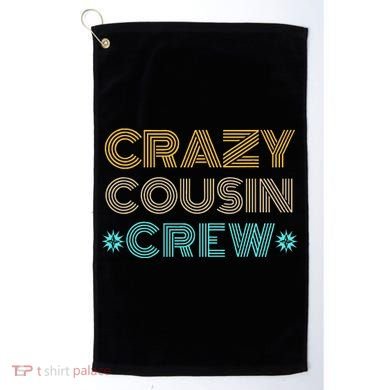 Crazy Cousin Crew Golf Towel
