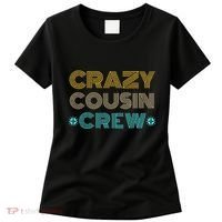 Crazy Cousin Crew Women's T-Shirt thumb 0