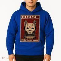 Ch Ch Ch Meow Meow Scary Halloween Cat Horror Slasher Movie Hoodie thumb 2