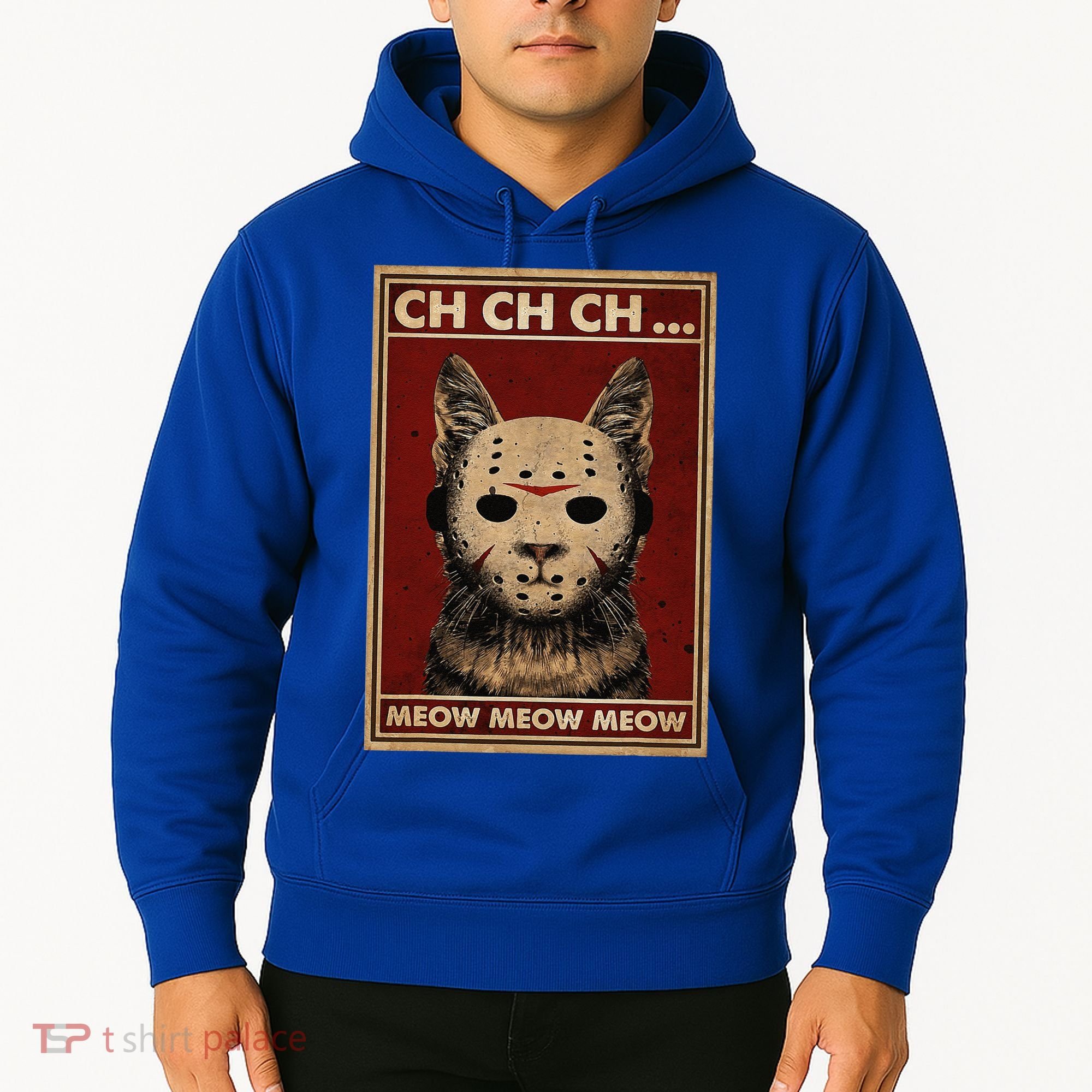 Ch Ch Ch Meow Meow Scary Halloween Cat Horror Slasher Movie Hoodie
