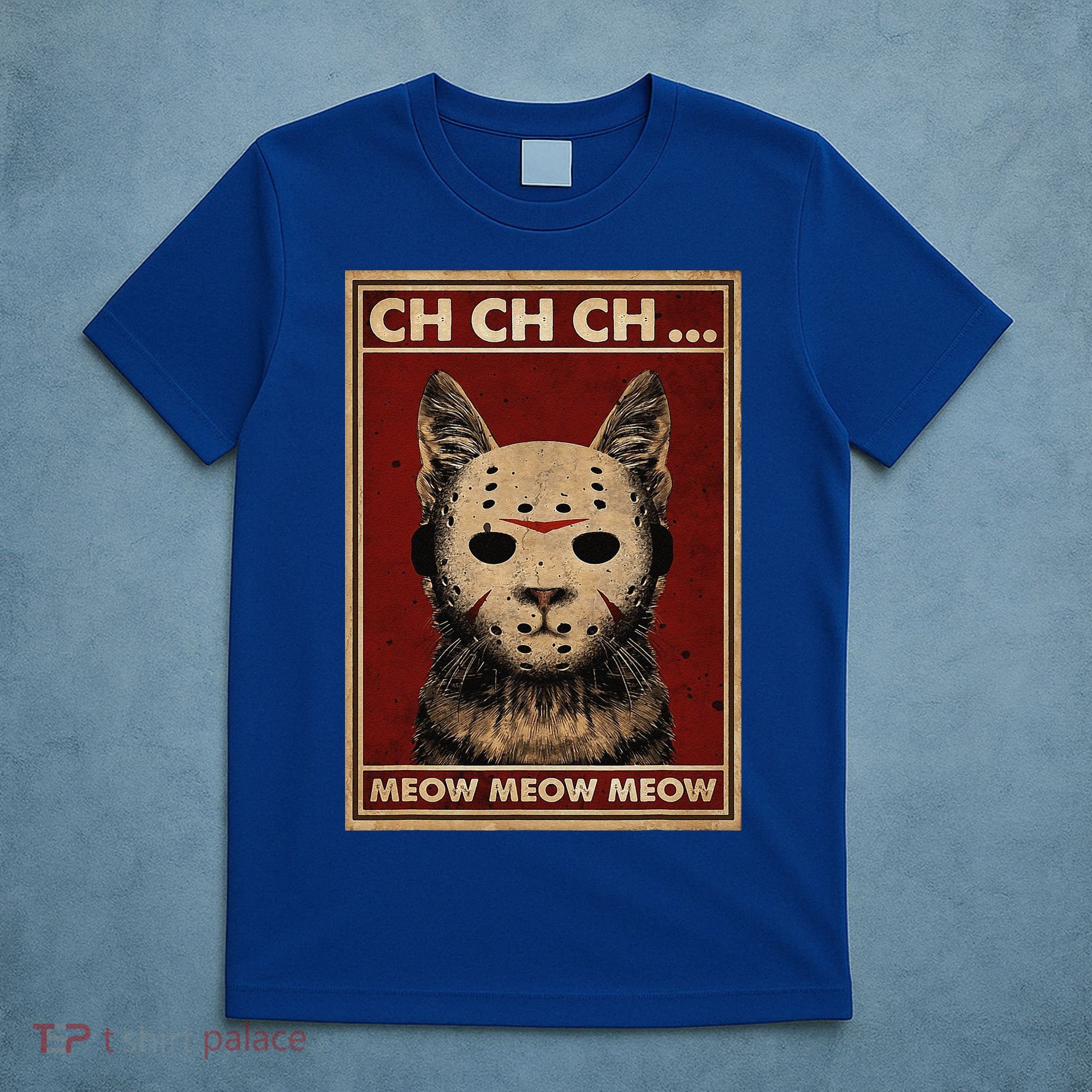 Ch Ch Ch Meow Meow Scary Halloween Cat Horror Slasher Movie T-Shirt