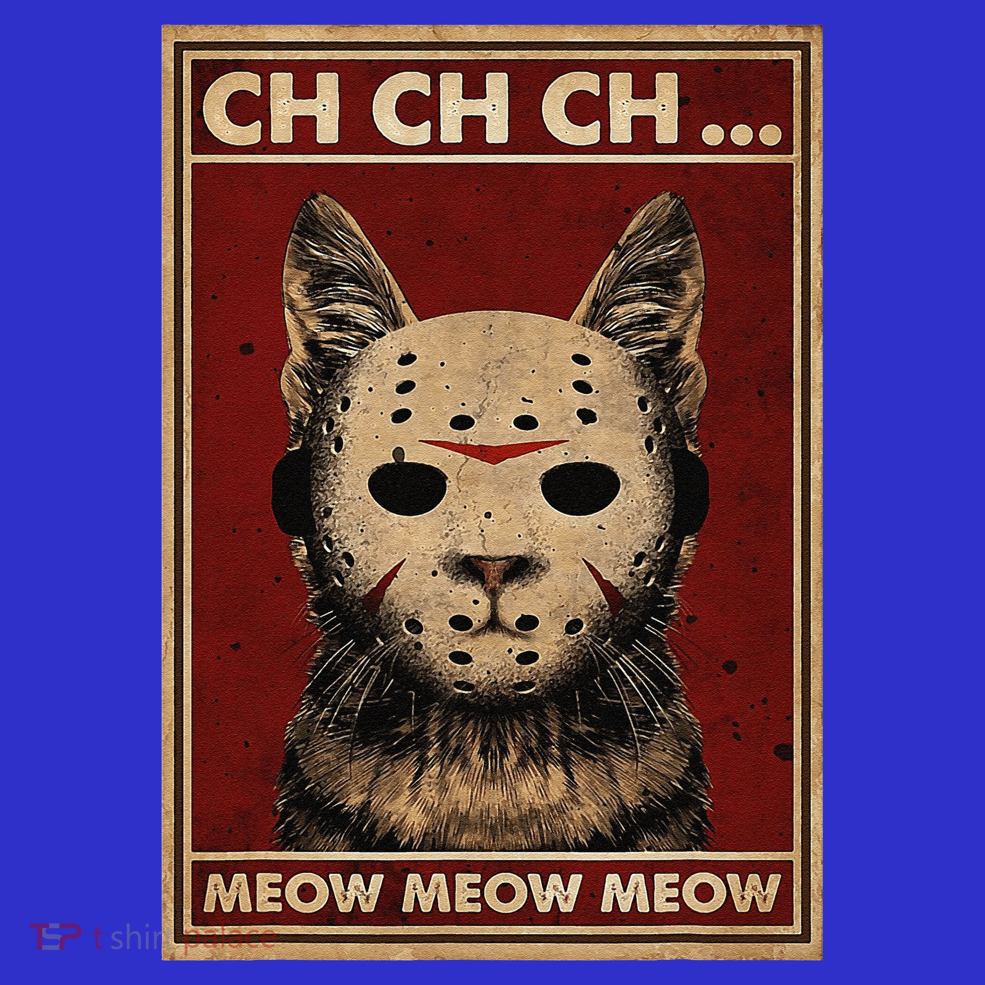 Ch Ch Ch Meow Meow Scary Halloween Cat Horror Slasher Movie Women's Tank Top