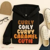 Curly Curvy Caramel Cutie Melanin Goddess Black Pride Gift Hoodie thumb 4