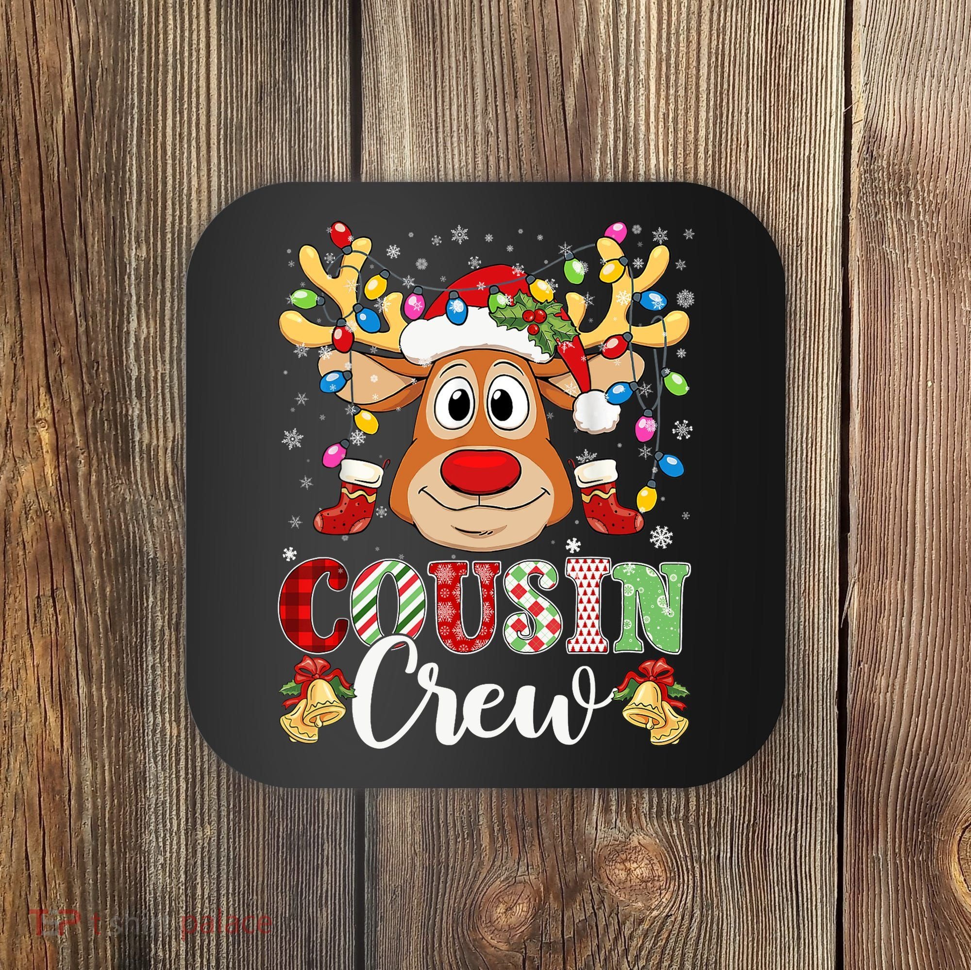 Christmas Cousin Crew Reindeer Santa Hat Lights Teens Coaster