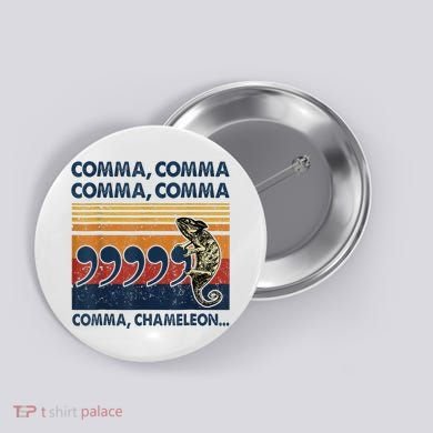 Comma Comma Chameleon Funny Grammar English Teacher Button