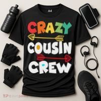 Crazy Cousin Crew Funny Matching Family Ns Cooling Performance Crew T-Shirt thumb 3