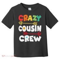 Crazy Cousin Crew Funny Matching Family Ns Toddler T-Shirt thumb 0