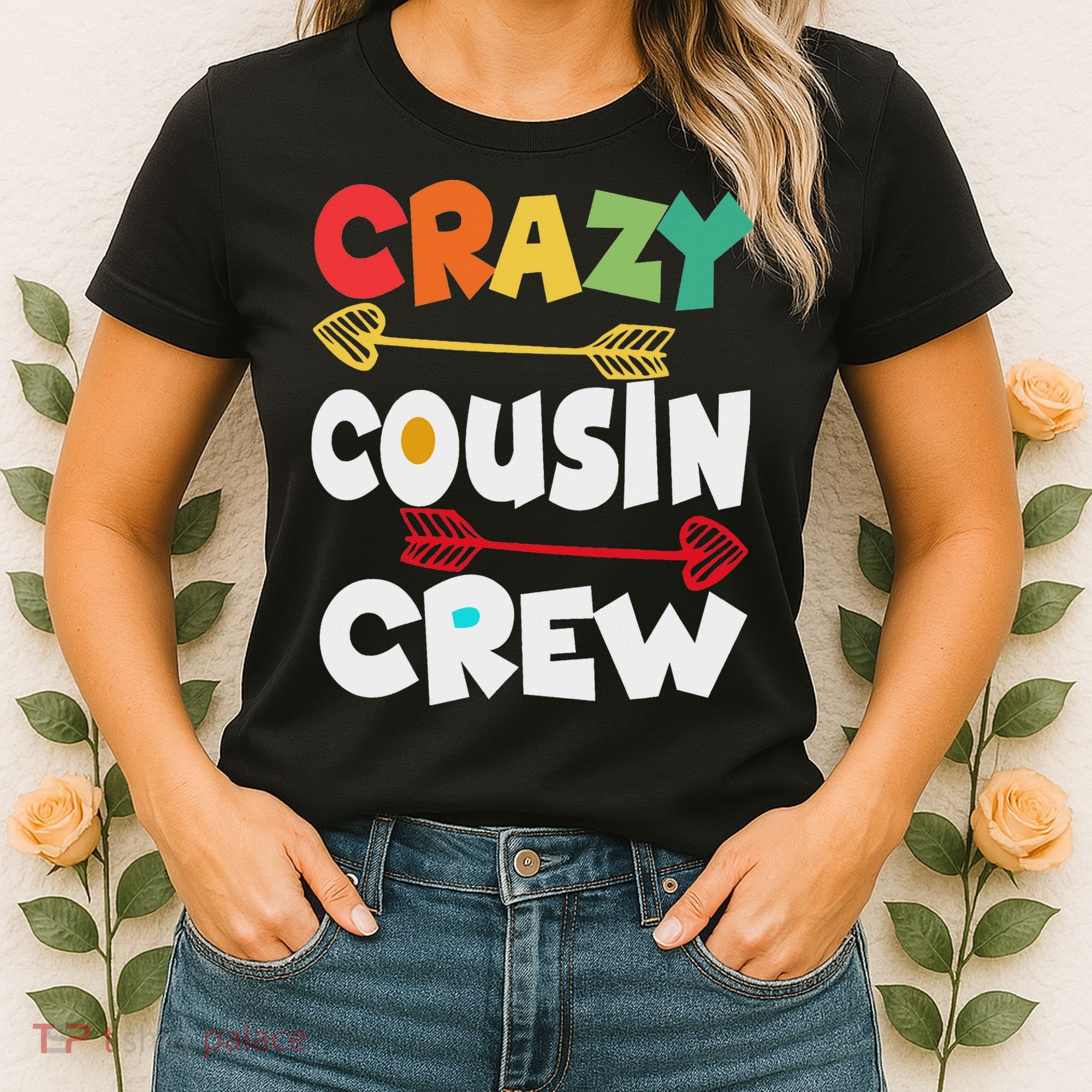Crazy Cousin Crew Funny Matching Family Ns Women's T-Shirt