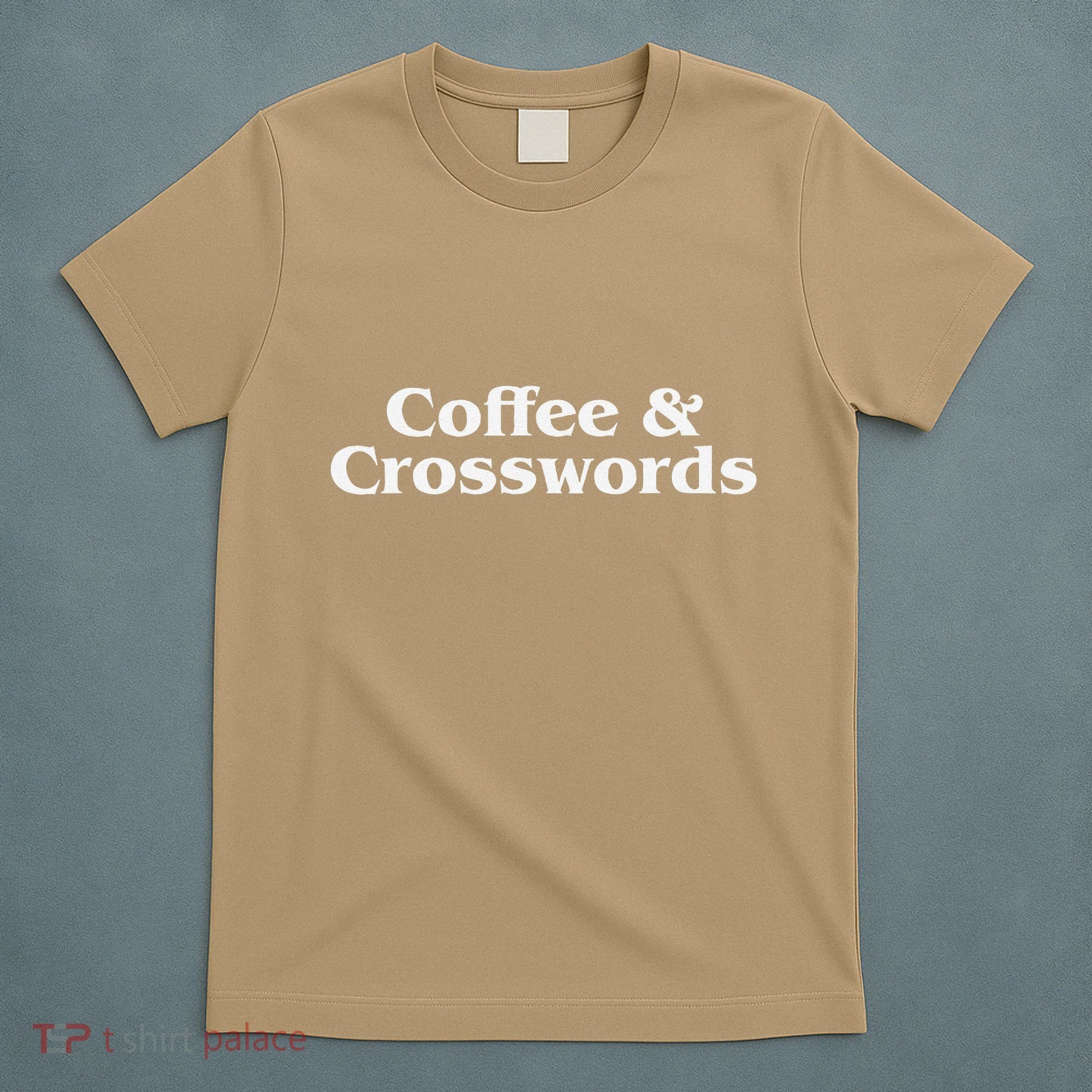 Coffee & Crosswords  Crossword Lover  Crossword  For T-Shirt