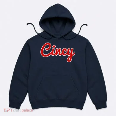 Cincy Cincinnati Hoodie