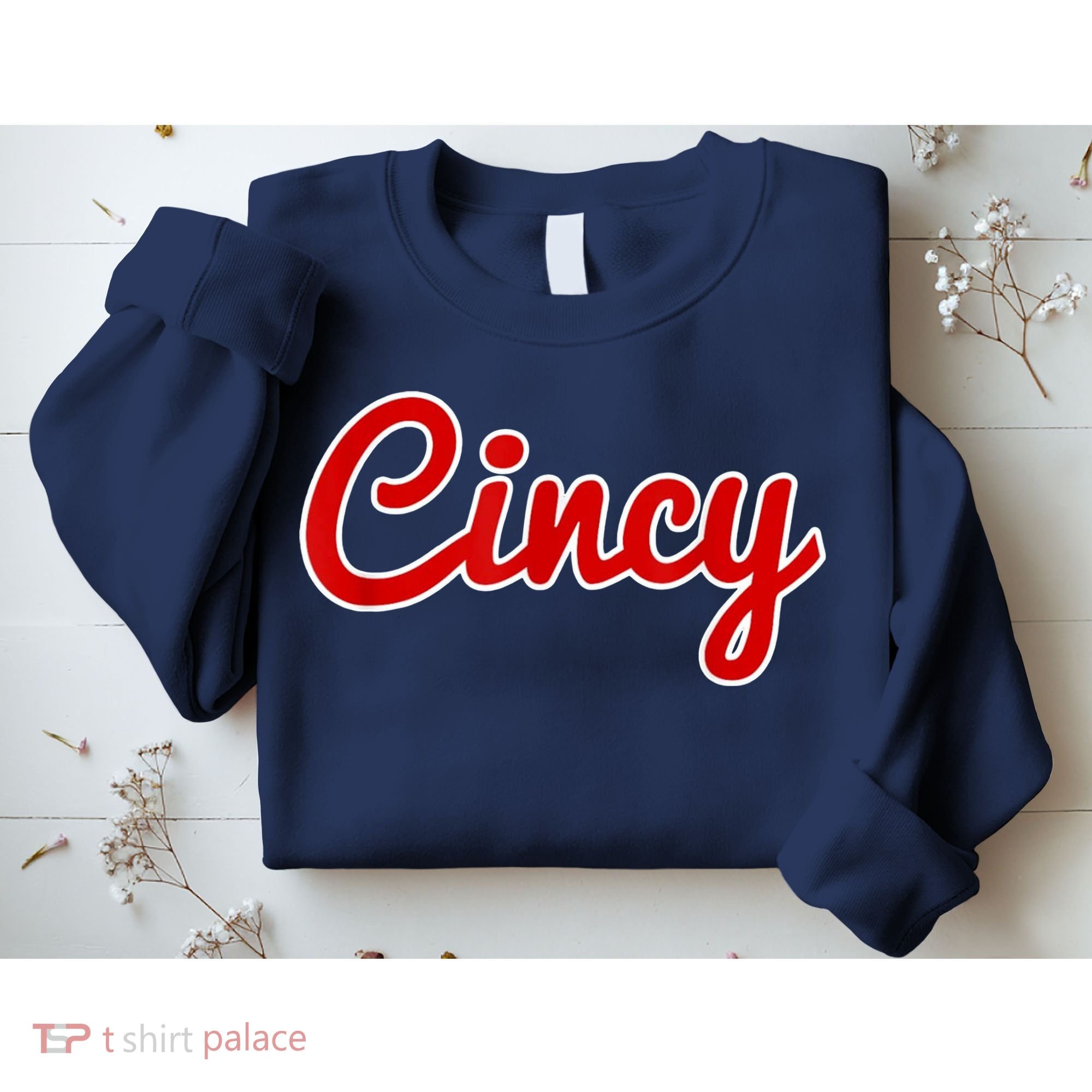 Cincy Cincinnati Sweatshirt