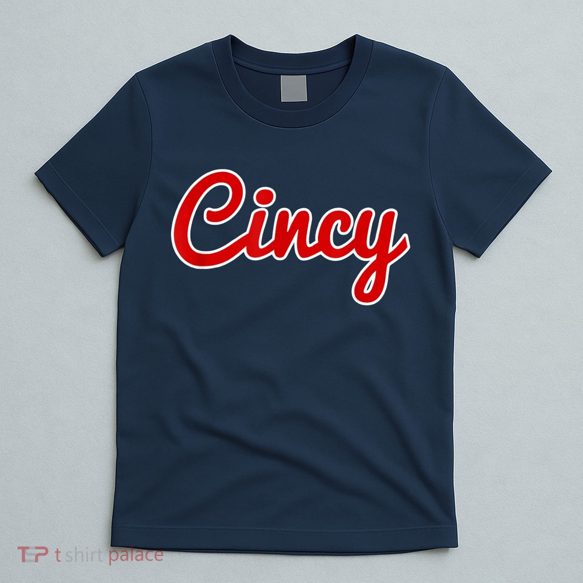 Cincy Cincinnati T-Shirt