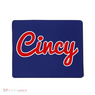 Cincy Cincinnati Mousepad