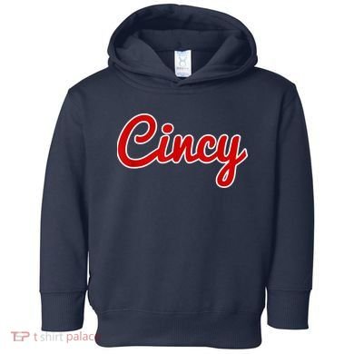 Cincy Cincinnati Toddler Hoodie