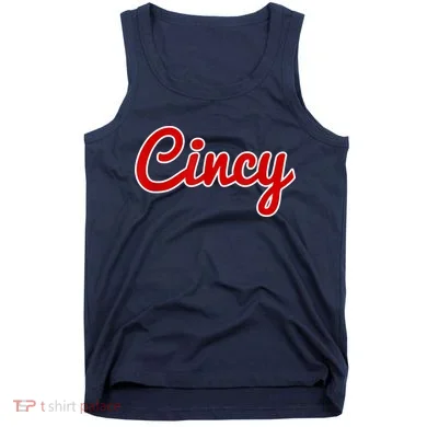 Cincy Cincinnati Tank Top