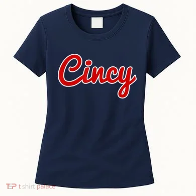 Cincy Cincinnati Women's T-Shirt