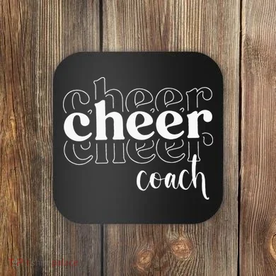 Cheer Coach Coaster