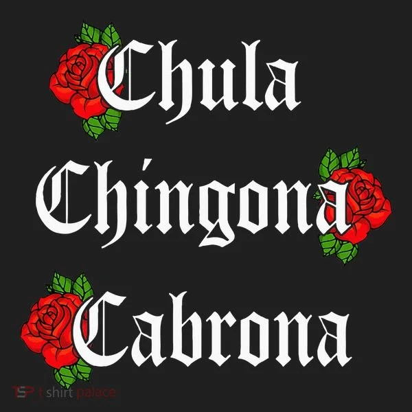 Chula Chingona Cabrona Mecican Women's Sweatshirt