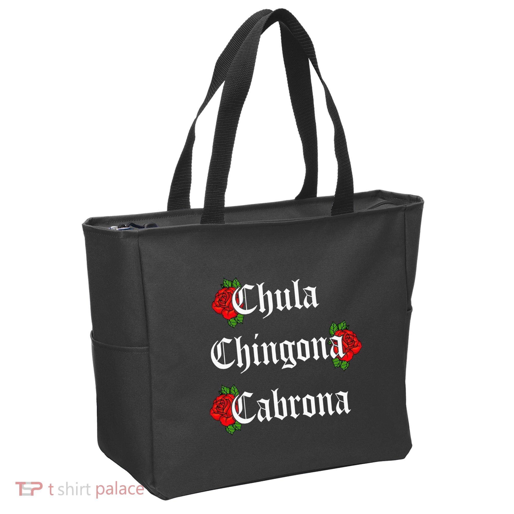 Chula Chingona Cabrona Mecican Tote Bag