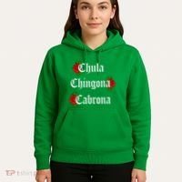 Chula Chingona Cabrona Mecican Hoodie thumb 5