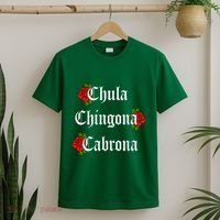Chula Chingona Cabrona Mecican T-Shirt thumb 2
