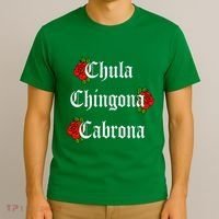 Chula Chingona Cabrona Mecican T-Shirt thumb 3