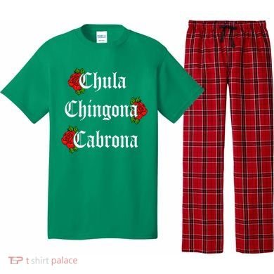 Chula Chingona Cabrona Mecican Pajama Set