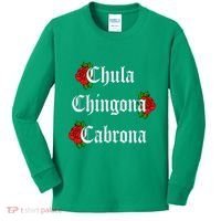 Chula Chingona Cabrona Mecican Kids Long Sleeve Shirt thumb 0