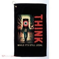 Conservative Cancel Culture Think While Its Still Legal Golf Towel thumb 0