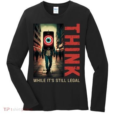 Conservative Cancel Culture Think While Its Still Legal Women's Long Sleeve Shirt