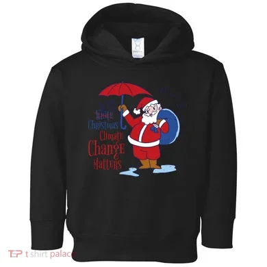Climate Change Christmas Toddler Hoodie
