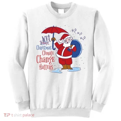 Climate Change Christmas Sweatshirt