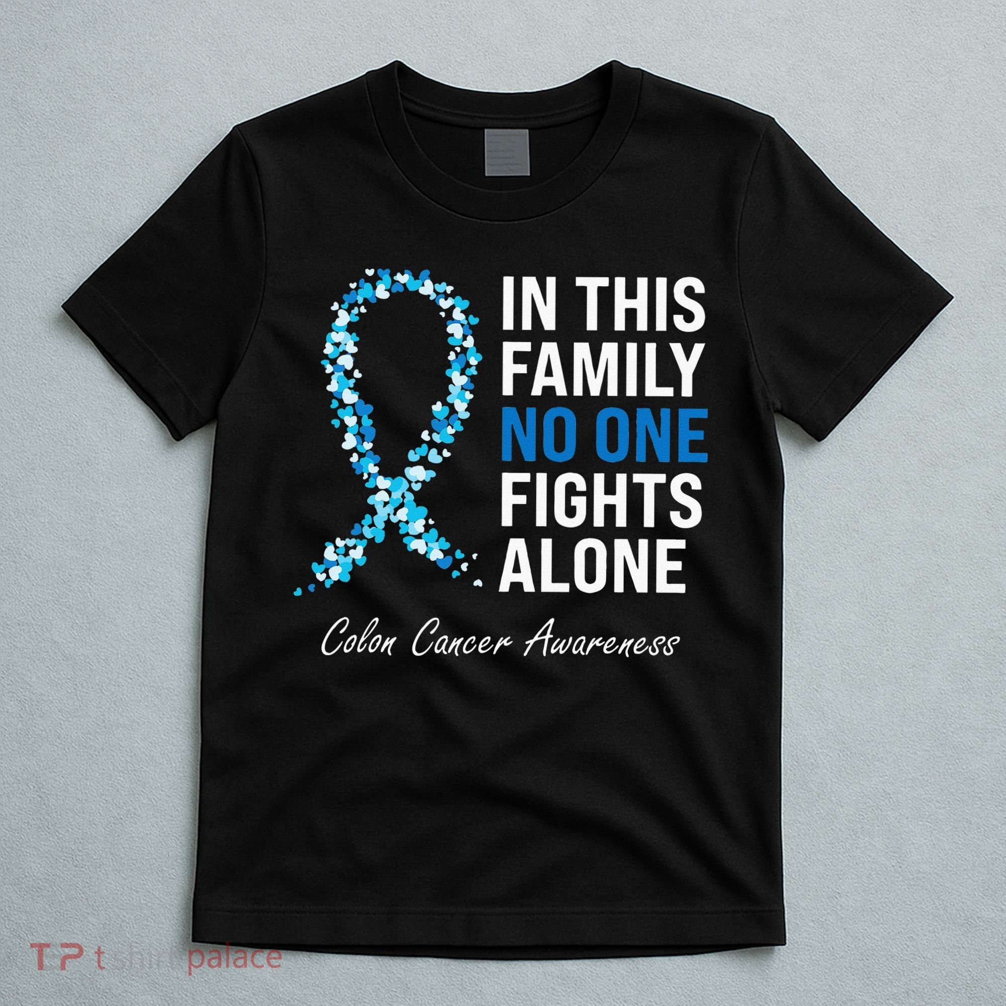 Colorectal Cancer Colon Cancer Blue Ribbon T-Shirt