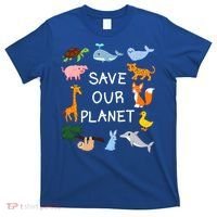 Climate Change Cute Gift With Cute Animals Save Our Planet Great Gift T-Shirt thumb 0
