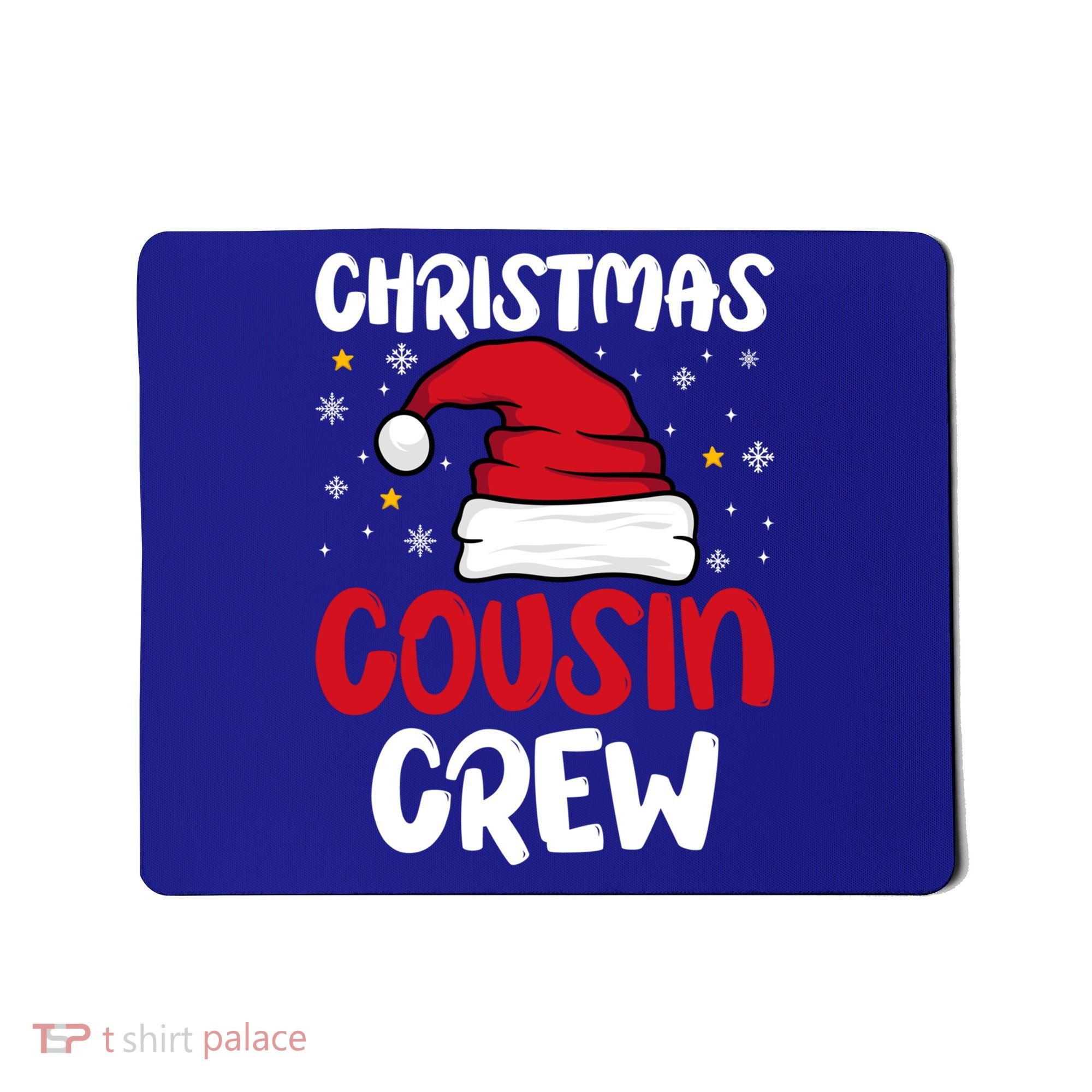Cousin Crew Christmas Funny Family Matching Santa Elf Xmas Gift Mousepad
