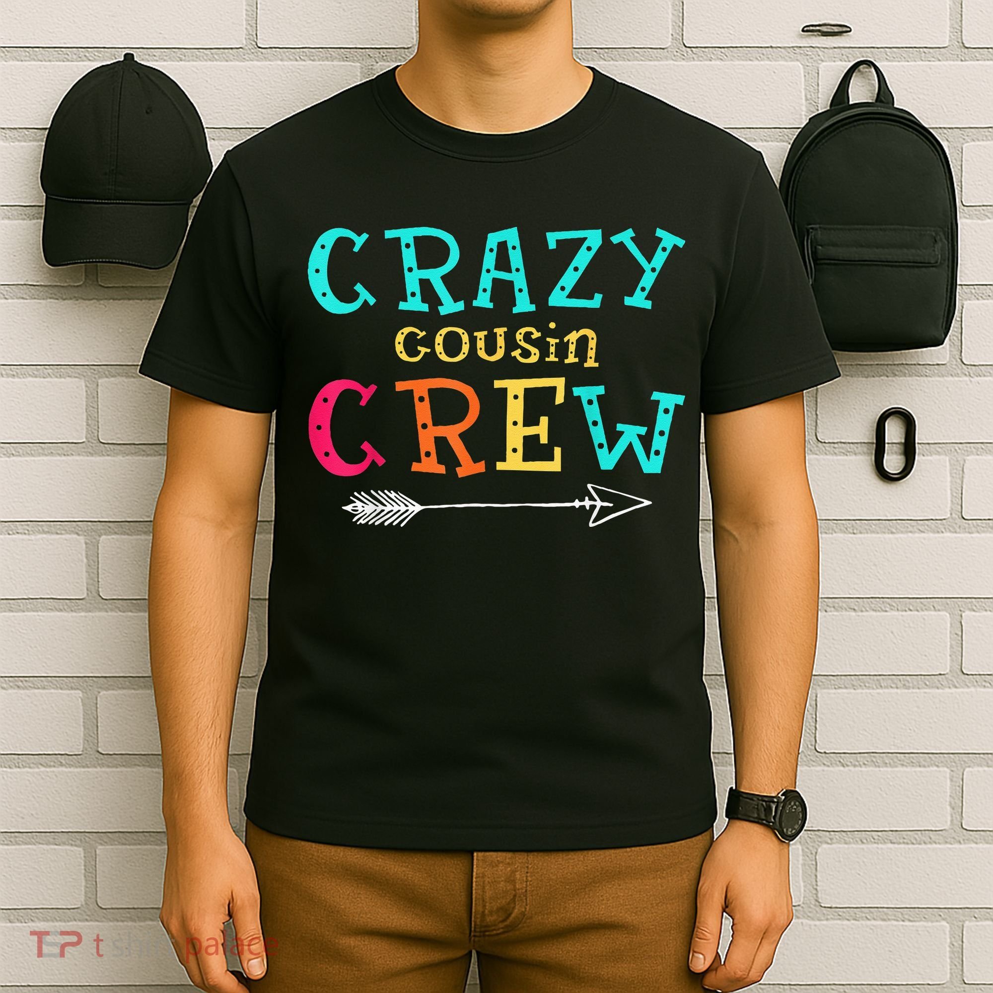 Crazy Cousin Crew Kids Adult Funny Gifts T-Shirt