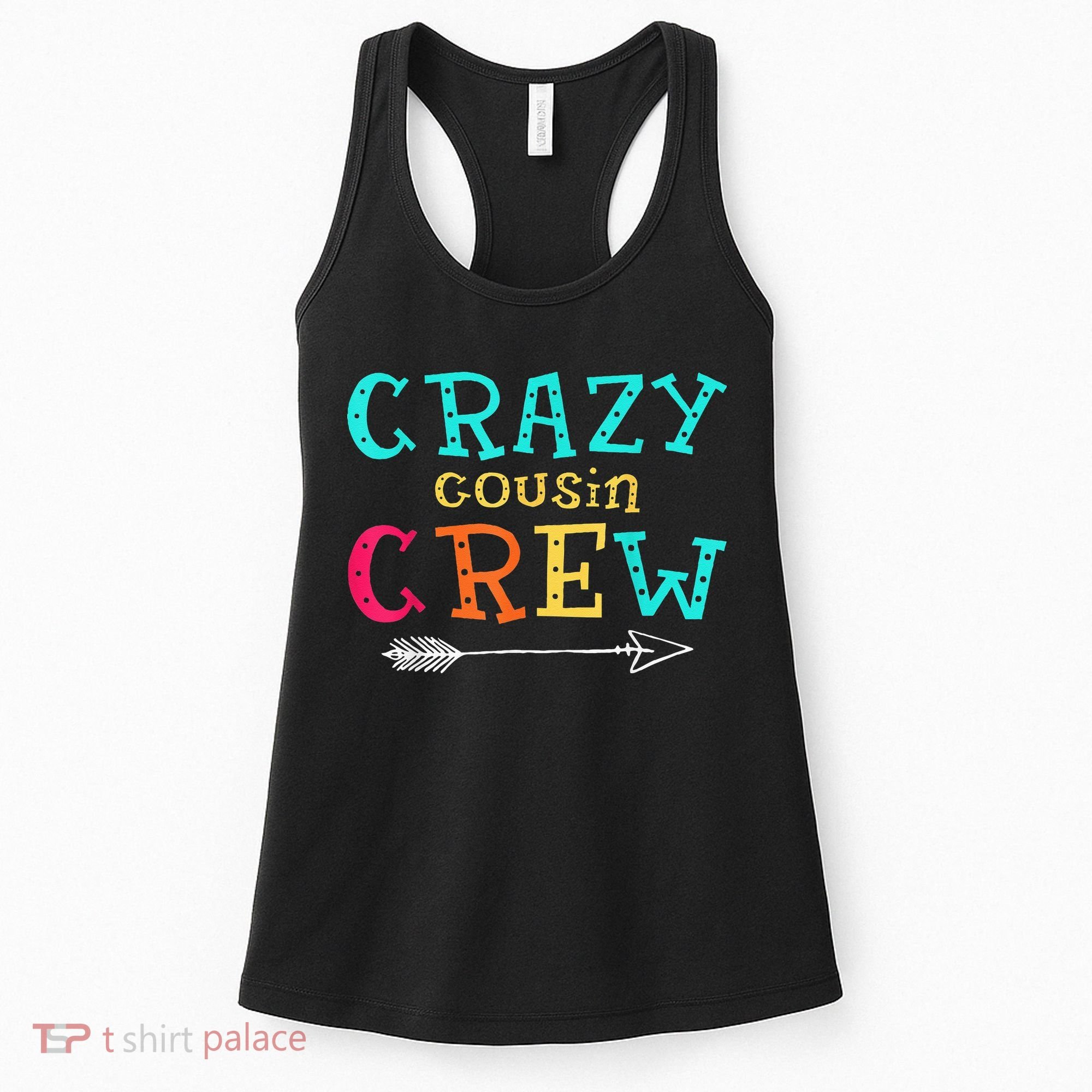 Crazy Cousin Crew Kids Adult Funny Gifts Women's Tank Top