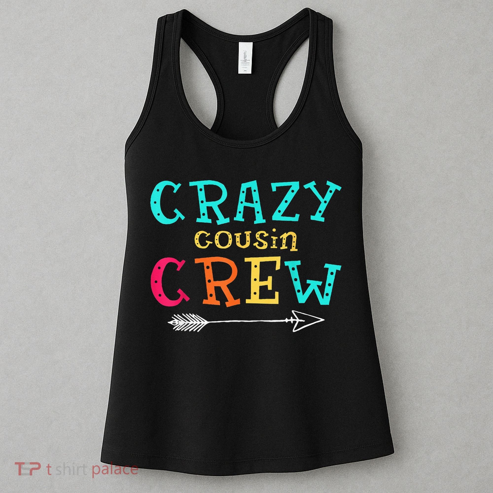 Crazy Cousin Crew Kids Adult Funny Gifts Women's Tank Top