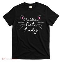Cute Childless Cat Ladies Childless Cat Lady T-Shirt thumb 0