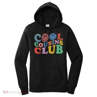 Cool Cousins Club Funny Cousin Crew Women's Hoodie